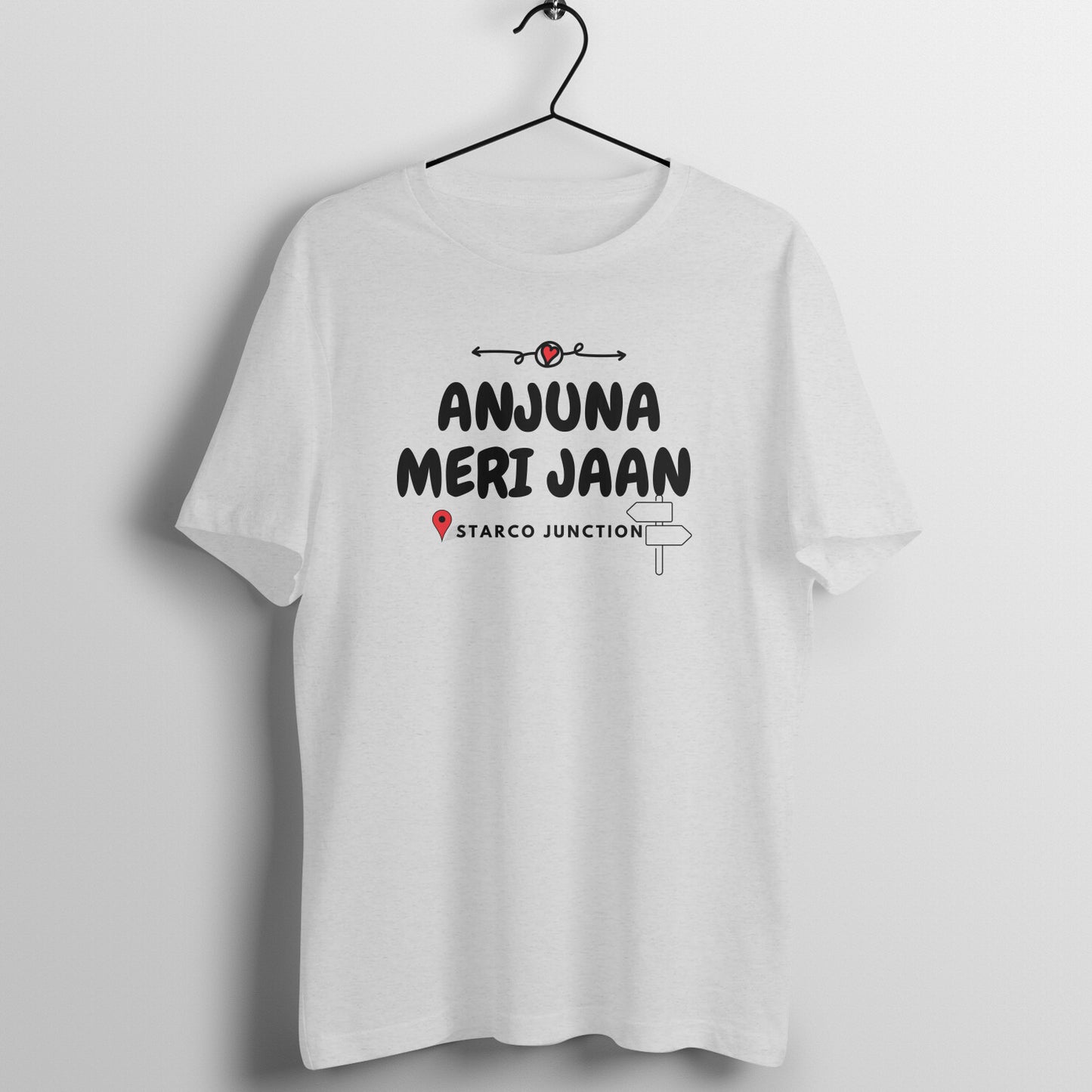 Anjuna, Goan Places T Shirt, Konkani, Funny, Quotes, Goan, Boy, Girl, College, Attitude, Tourist T Shirts, Anjuna beach