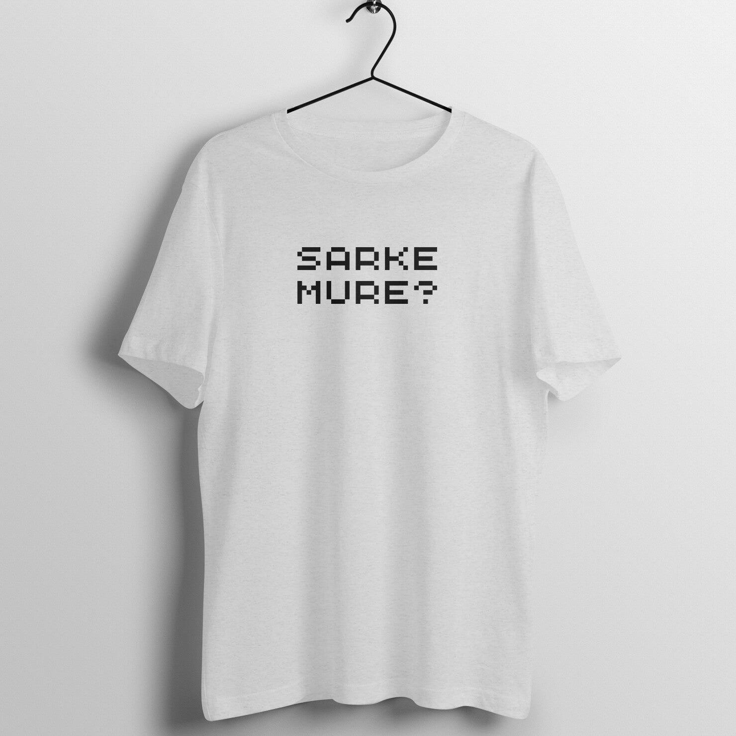Sarkhe Mure, Funny Konkani Goan T Shirts, Quotes, Goa, Boy, Girl, College, Attitude, Goa Shirts, Funny Portuguese Goan Words 