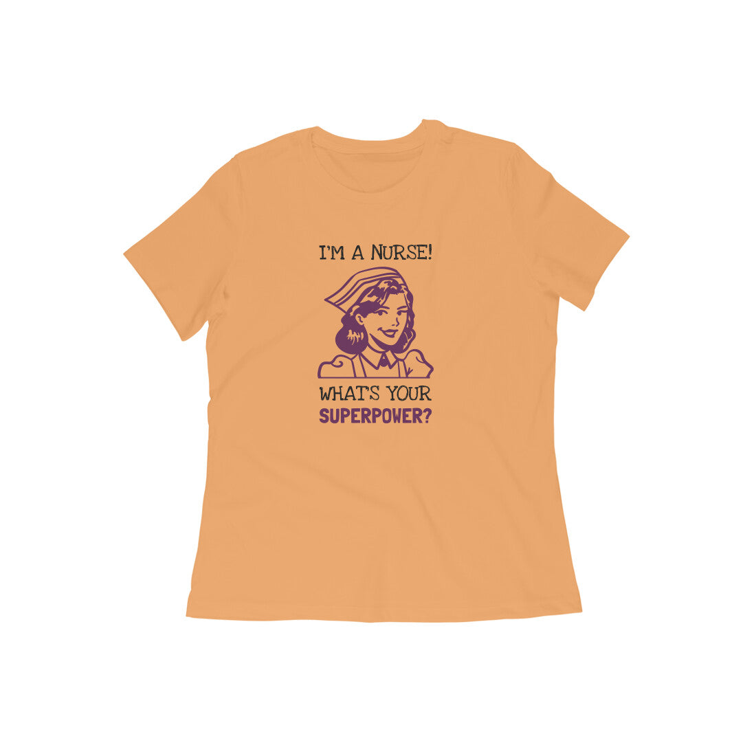 I'M A NURSE CUSTOM DESIGN - Goa Shirts