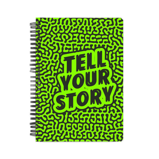 TELL YOUR STORY NOTEBOOK
