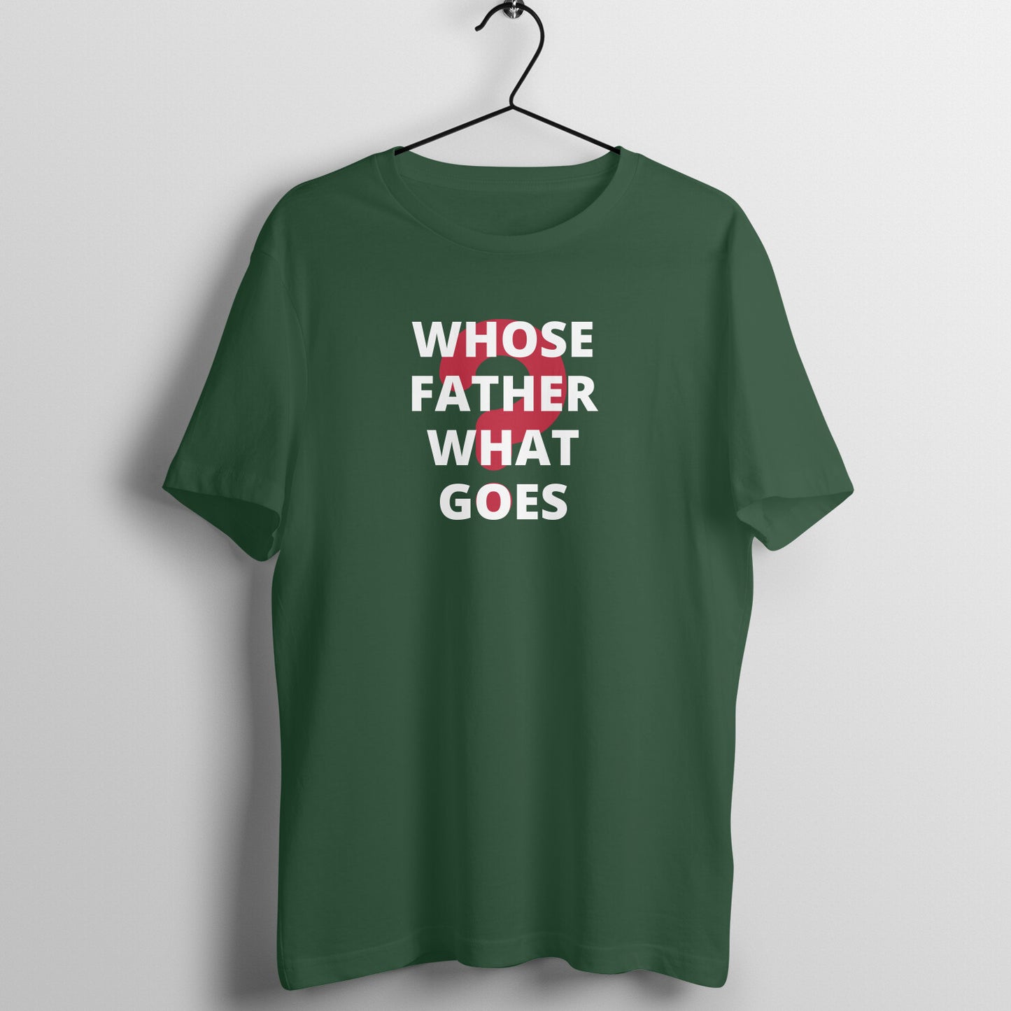 WHOSE FATHER WHAT GOES MEN'S COLLECTION GENT
