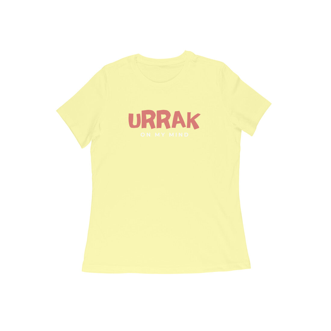 URRAK ON MY MIND WOMEN'S COLLECTION