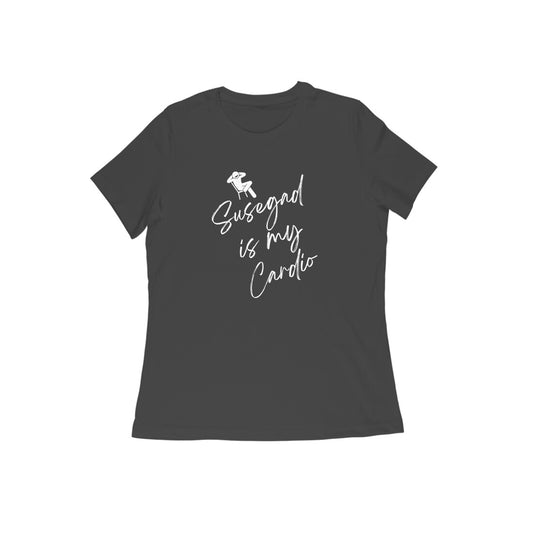 SUSEGAD IS MY CARDIO WOMEN'S COLLECTION